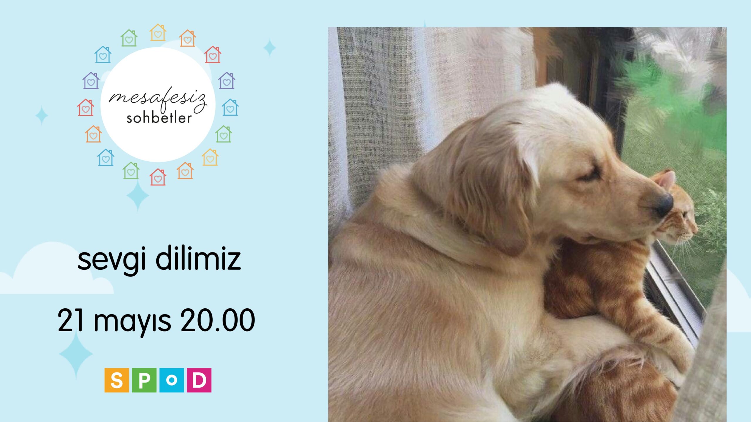 21 Mayıs Salı günü Mesafesiz Sohbetler’de buluşuyoruz!